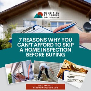 7 Reasons Why You Can’t Afford To Skip A Home Inspection Before Buying